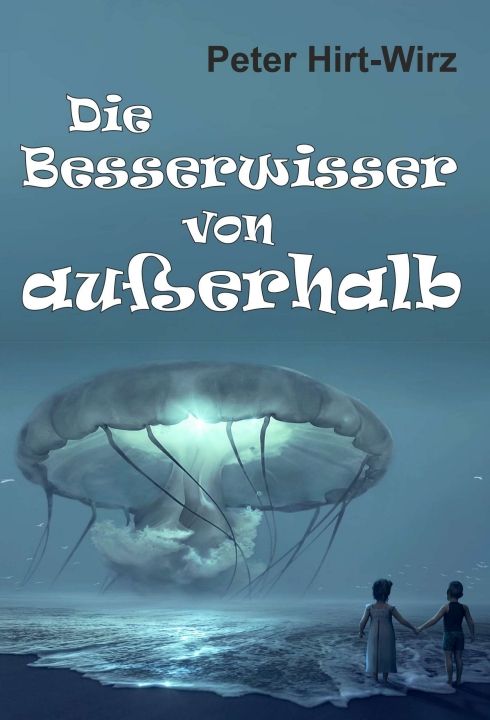 Produktbild: Die Besserwisser von au&szlig;erhalb