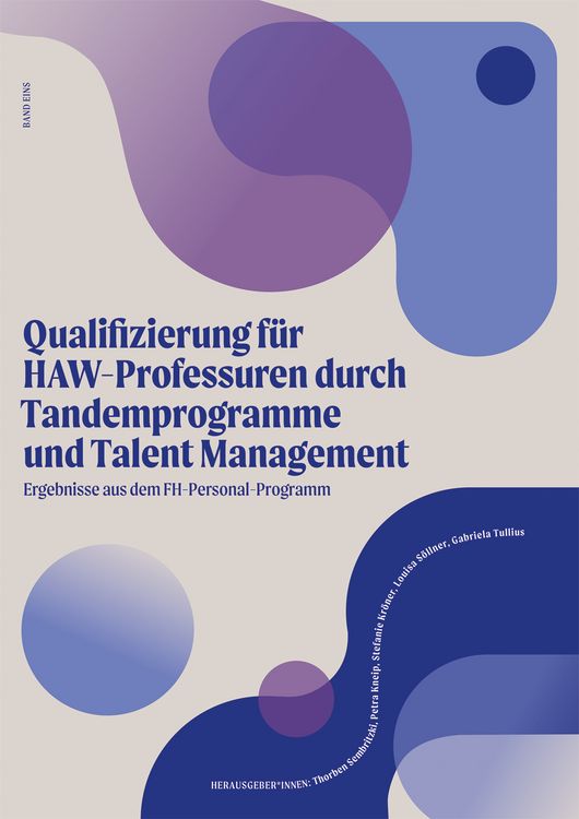 Produktbild: Qualifizierung f&uuml;r HAW-Professuren durch Tandemprogramme und Talent Management