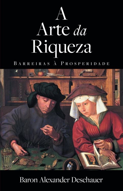 Produktbild: A Arte da Riqueza - Barreiras &agrave; Prosperidade