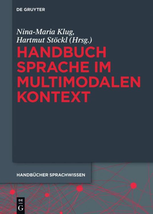 Bild vom Artikel Handbuch Sprache im multimodalen Kontext vom Autor Nina-Maria Klug