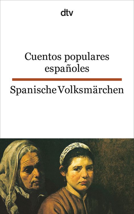Produktbild: Cuentos populares espa&ntilde;oles Spanische Volksm&auml;rchen