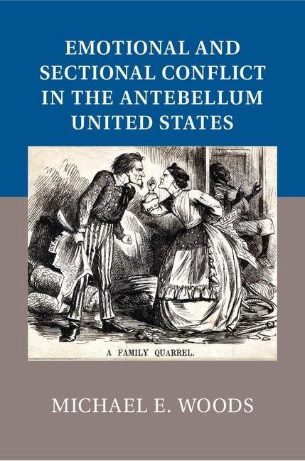Produktbild: Emotional and Sectional Conflict in the Antebellum United States