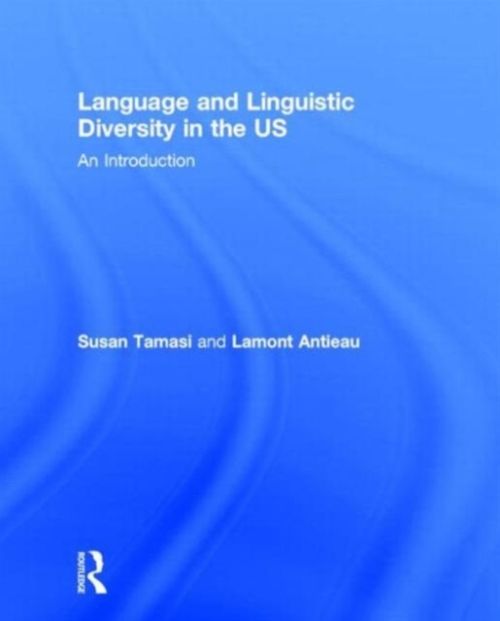 Produktbild: Language and Linguistic Diversity in the Us