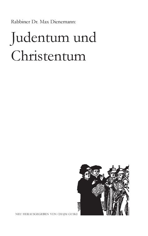 Produktbild: Max Dienemann: Judentum und Christentum