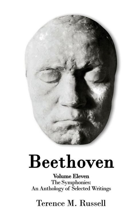 Produktbild: Beethoven - The Symphonies - An Anthology of Selected Writings