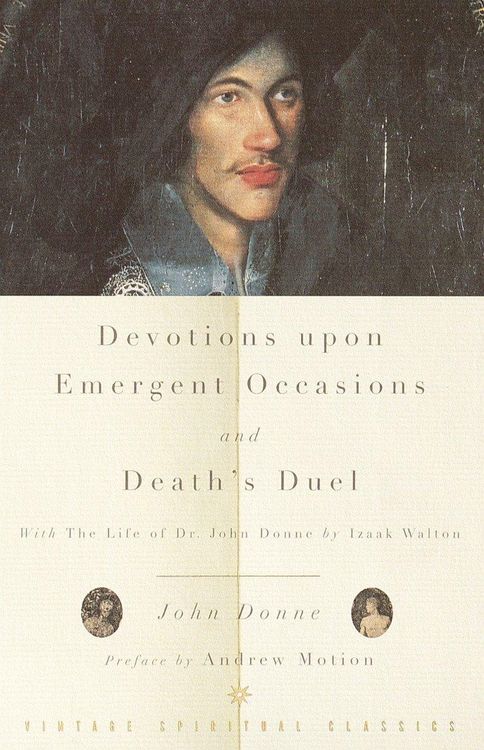 Produktbild: Devotions Upon Emergent Occasions and Death's Duel