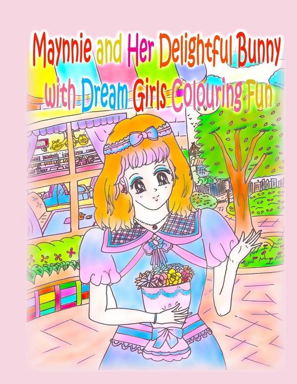 Produktbild: Maynnie and Her Delightful Bunny with Dream Girls Colouring Fun