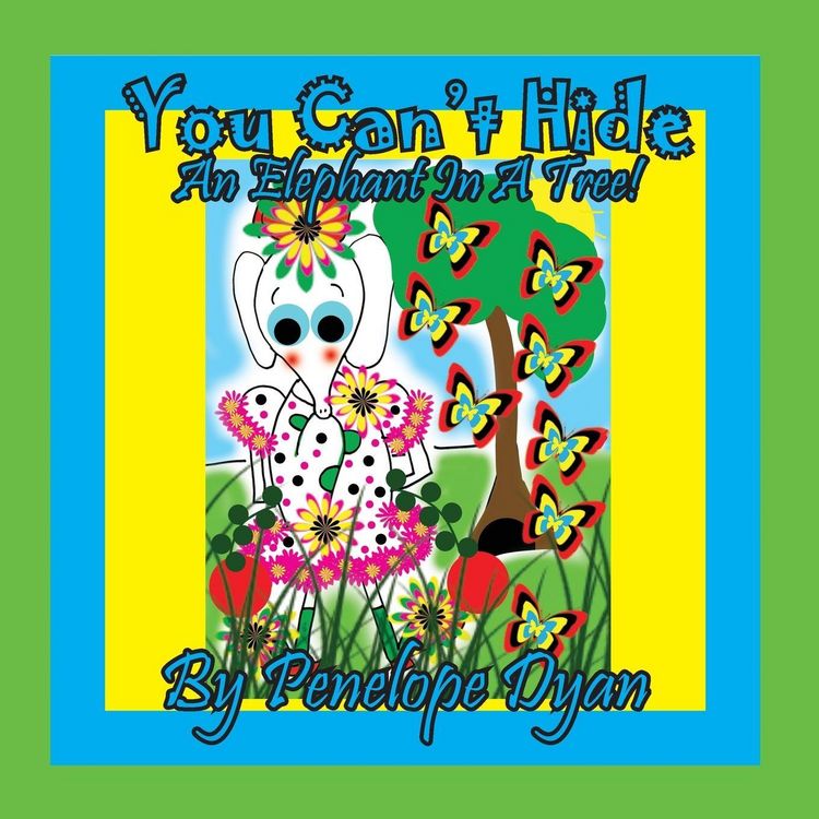 Produktbild: You Can't Hide An Elephant In A Tree!