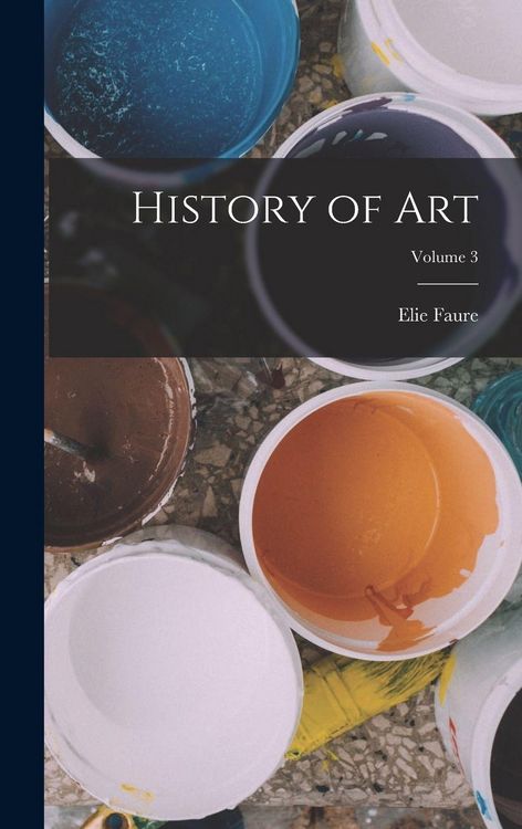 Produktbild: History of art; Volume 3