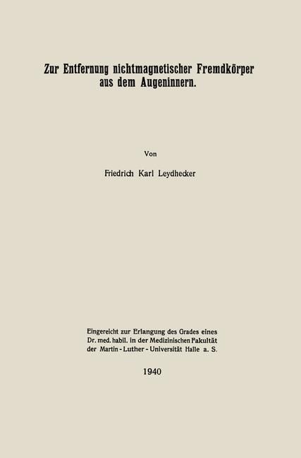 Produktbild: Zur Entfernung nichtmagnetischer Fremdk&ouml;rper aus dem Augeninnern