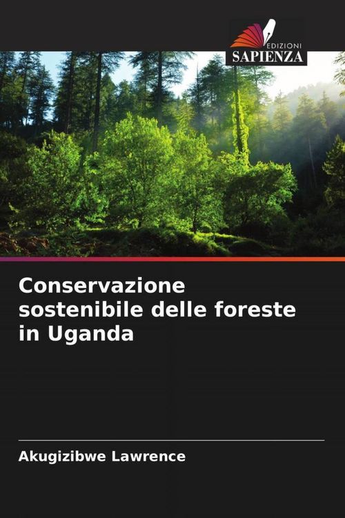 Produktbild: Conservazione sostenibile delle foreste in Uganda