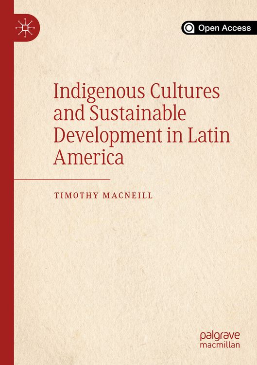 Produktbild: Indigenous Cultures and Sustainable Development in Latin America