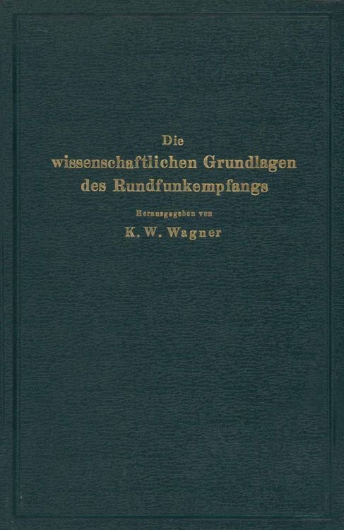 Produktbild: Die wissenschaftlichen Grundlagen des Rundfunkempfangs