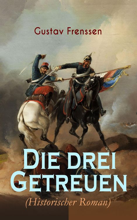 Produktbild: Die drei Getreuen (Historischer Roman)