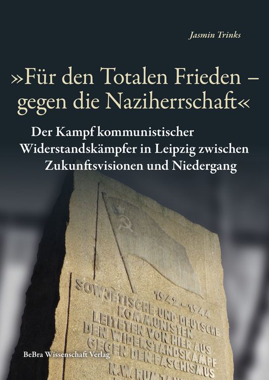 Bild vom Artikel „Für den Totalen Frieden – gegen die Naziherrschaft“ vom Autor Jasmin Trinks