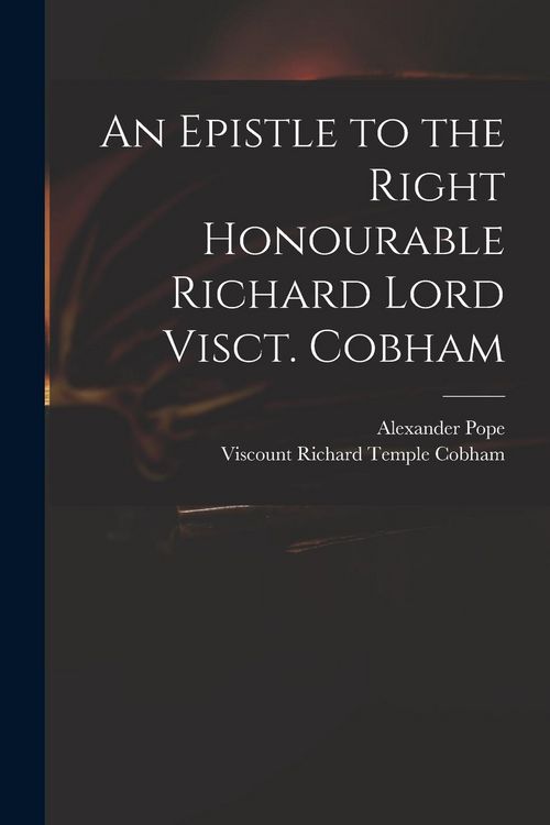 Produktbild: An Epistle to the Right Honourable Richard Lord Visct. Cobham