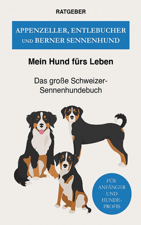 Produktbild: Appenzeller, Entlebucher und Berner Sennenhund