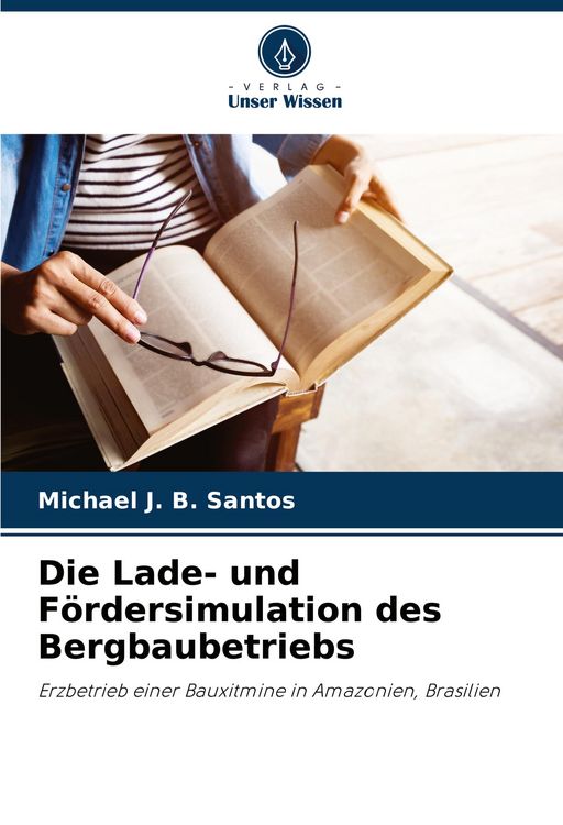 Produktbild: Die Lade- und F&ouml;rdersimulation des Bergbaubetriebs