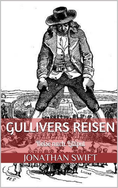 Produktbild: Gullivers Reisen. Erster Band - Reise nach Lilliput (Illustriert)