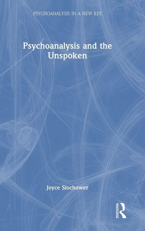 Produktbild: Psychoanalysis and the Unspoken