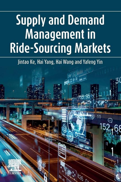 Produktbild: Supply and Demand Management in Ride-Sourcing Markets