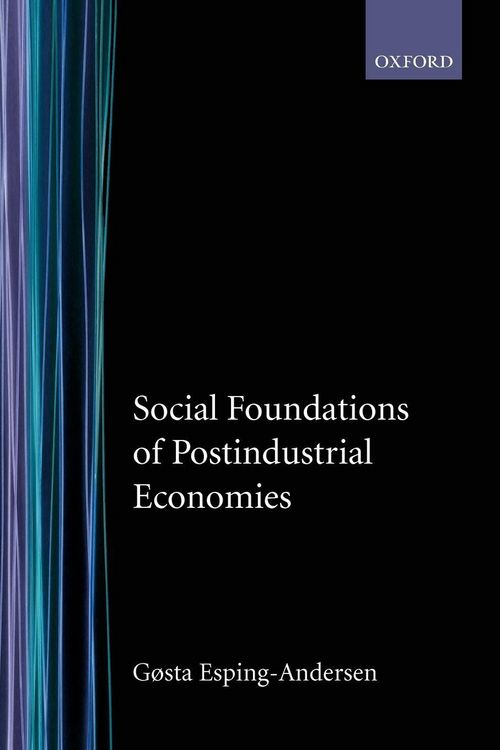 Produktbild: Social Foundations of Postindustrial Economies