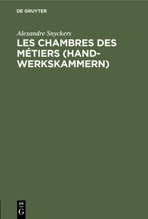 Produktbild: Les chambres des m&eacute;tiers (Handwerkskammern)