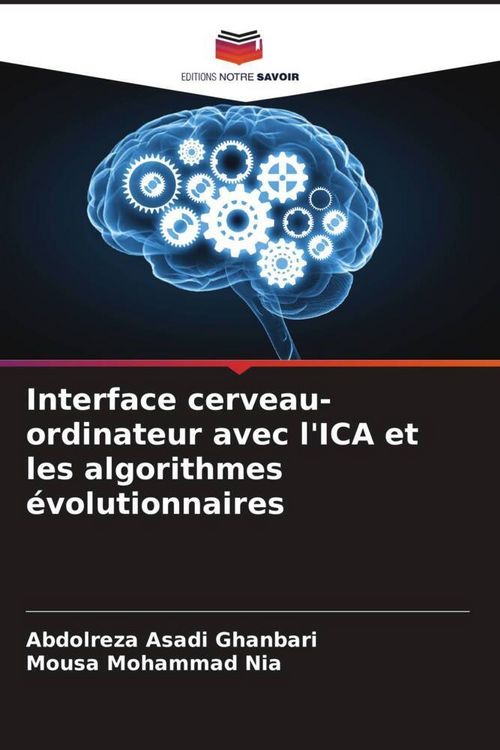 Produktbild: Interface cerveau-ordinateur avec l'ICA et les algorithmes &eacute;volutionnaires