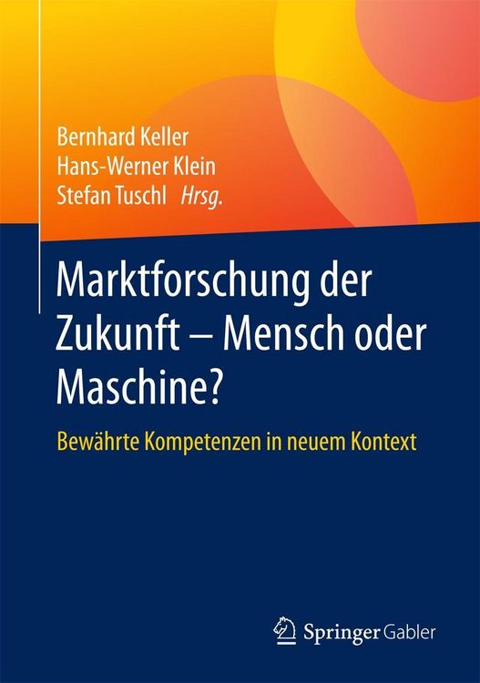 Produktbild: Marktforschung der Zukunft - Mensch oder Maschine