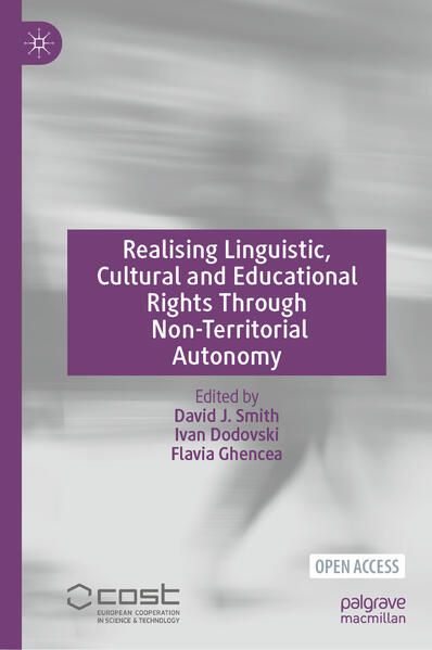 Produktbild: Realising Linguistic, Cultural and Educational Rights Through Non-Territorial Autonomy