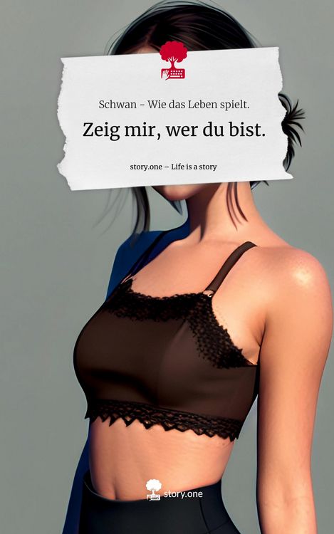 Produktbild: Zeig mir, wer du bist.. Life is a Story - story.one