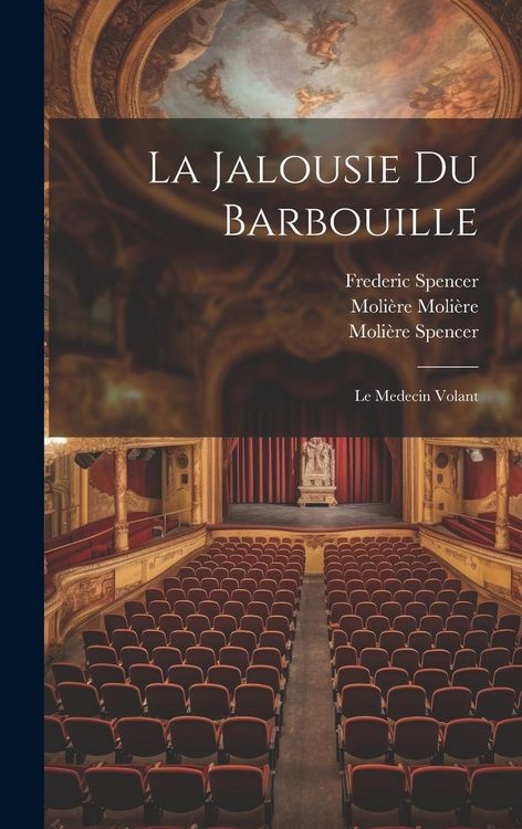 Produktbild: La Jalousie Du Barbouille: Le Medecin Volant