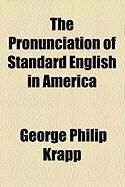 Produktbild: The Pronunciation of Standard English in America