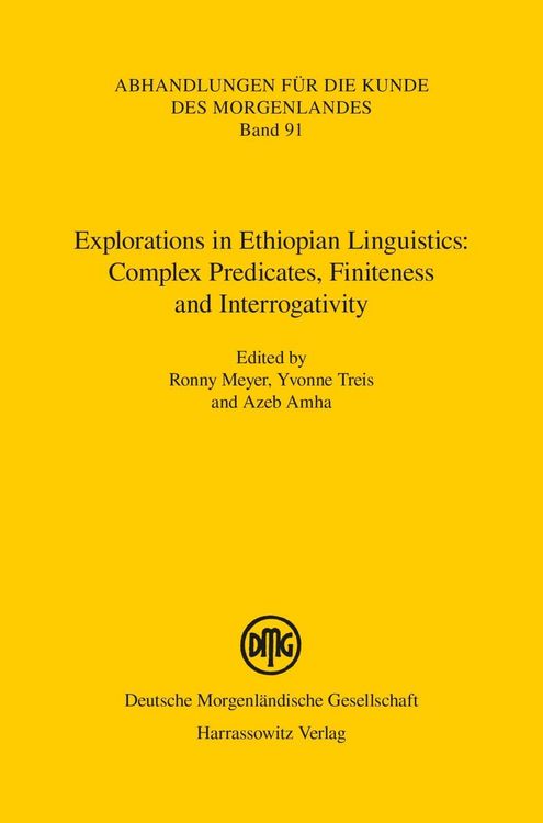 Produktbild: Explorations in Ethiopian Linguistics: Complex Predicates, Finiteness and Interrogativity