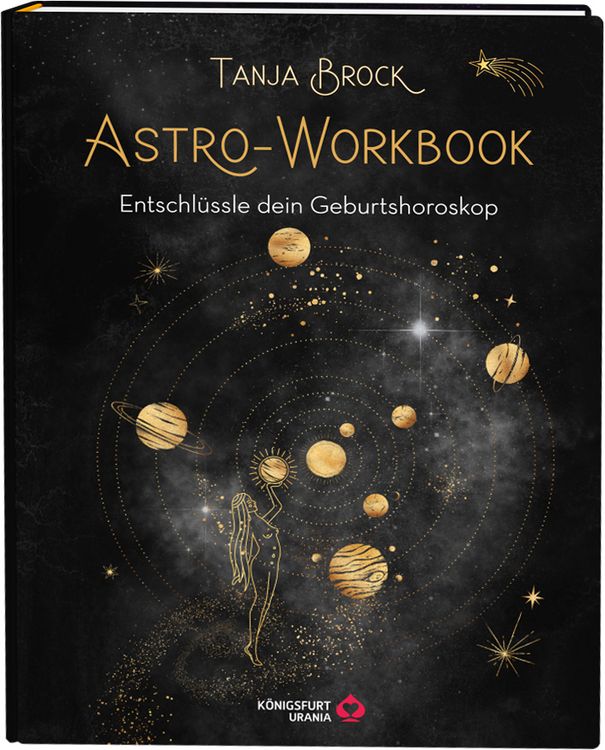 Produktbild: Astro-Workbook: Entschl&uuml;ssle dein Geburtshoroskop - Lerne Schritt f&uuml;r Schritt dein Birth Chart lesen und deuten