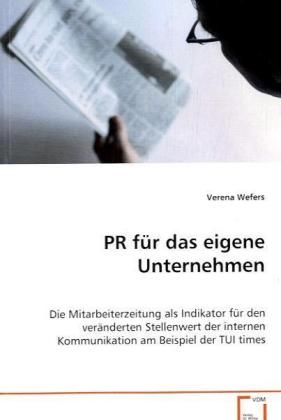 Produktbild: Wefers Verena: PR f&uuml;r das eigene Unternehmen