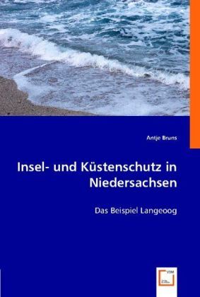 Produktbild: Bruns, A: Insel- und K&uuml;stenschutz in Niedersachsen