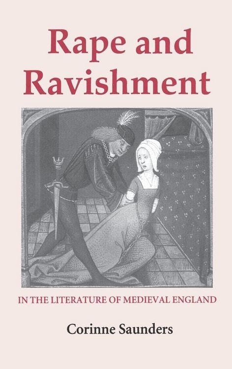 Produktbild: Rape and Ravishment in the Literature of Medieval England