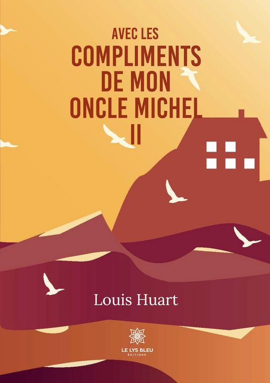 Produktbild: Avec les compliments de mon oncle Michel II