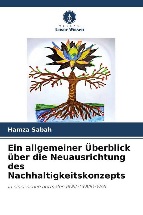 Produktbild: Ein allgemeiner &Uuml;berblick &uuml;ber die Neuausrichtung des Nachhaltigkeitskonzepts