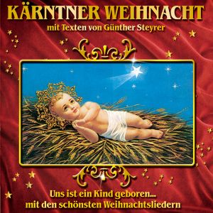 Produktbild: K&auml;rntner Weihnacht mit Texten v.G.Steyrer