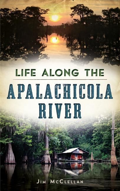 Produktbild: Life Along the Apalachicola River
