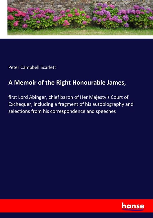 Produktbild: A Memoir of the Right Honourable James,