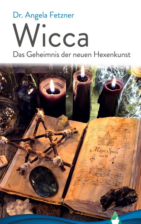 Produktbild: Wicca - Das Geheimnis der neuen Hexenkunst