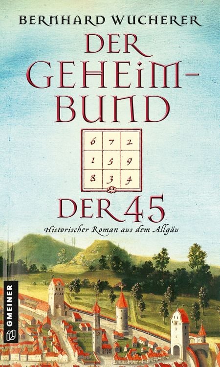 Produktbild: Der Geheimbund der 45
