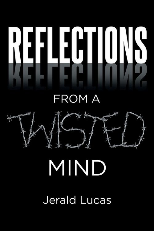 Produktbild: Reflections from A Twisted Mind