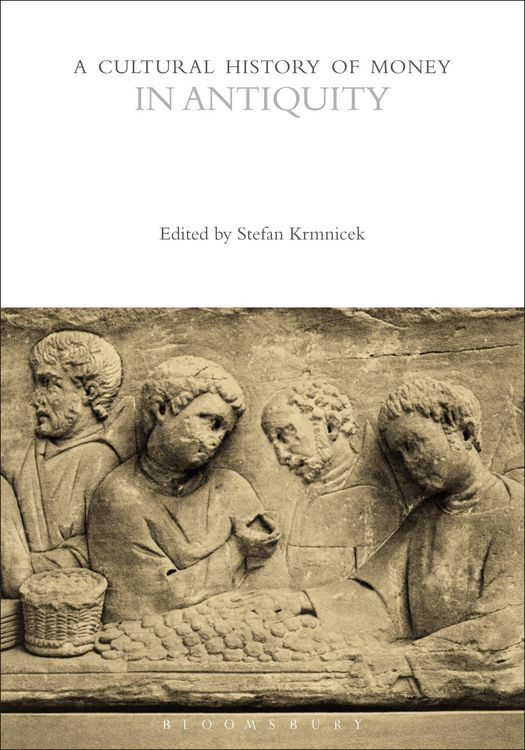 Produktbild: A Cultural History of Money in Antiquity