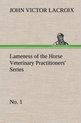 Produktbild: Lameness of the Horse Veterinary Practitioners' Series, No. 1