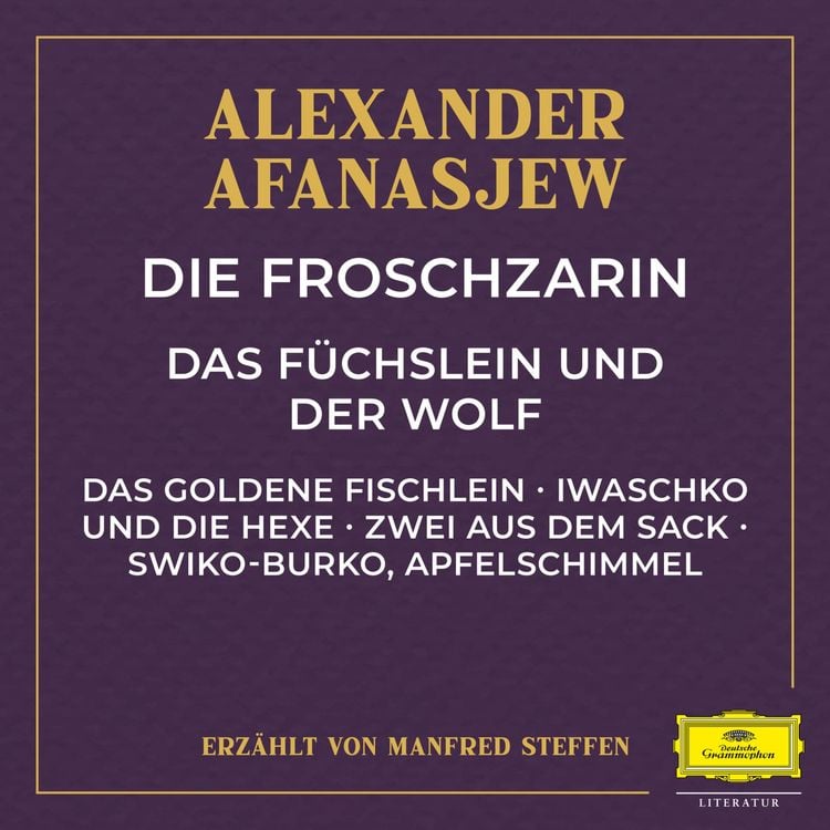 Produktbild: Die Froschzarin / Das F&uuml;chslein und der Wolf / Das goldene Fischlein / Iwaschko und die Hexe / Zwei aus dem Sack / Swiko-Burko, Apfelschimmel