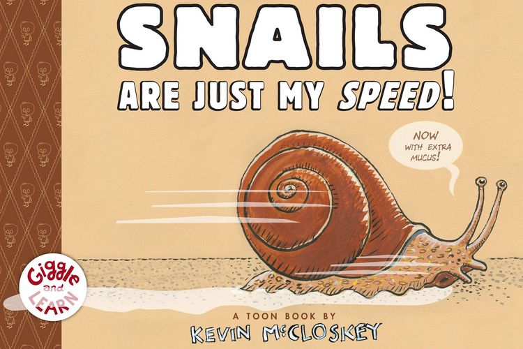 Produktbild: Snails Are Just My Speed!